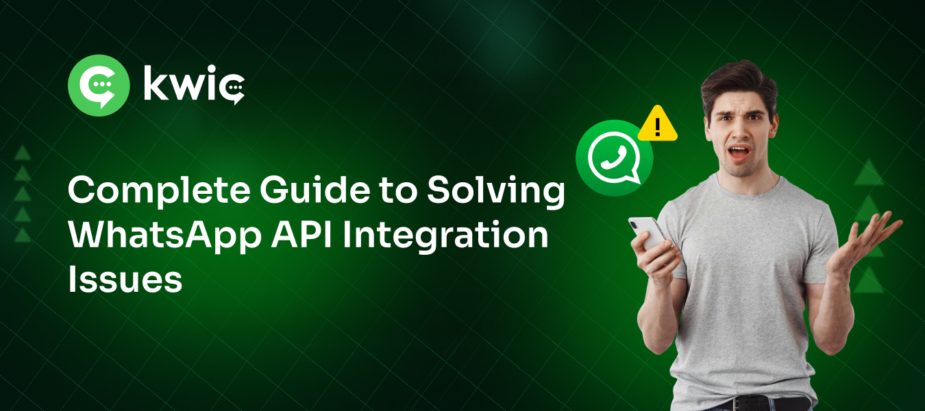 Complete Guide to Solving WhatsApp API Integration Issues